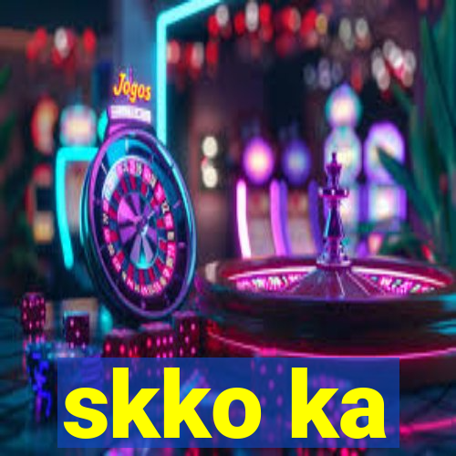 skko ka